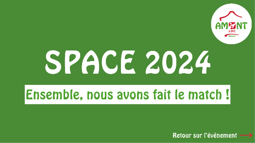 Retour sur le SPACE 2024
